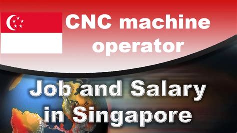 cnc machine operator in singapore|Cnc Operator Jobs in Singapore .